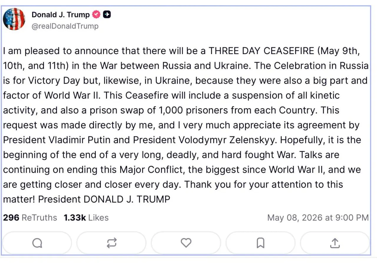 Президент США Дональд Трамп сообщил о трёхдневном прекращении огня с обменом пленными и приостановкой боевых действий с 9 по 11 мая.
